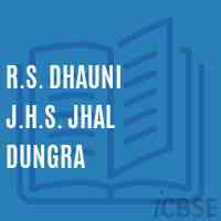 R.S. Dhauni J.H.S. Jhal Dungra Middle School Logo