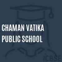Chaman Vatika Public School Logo