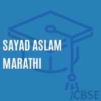 Sayad Aslam Marathi Primary School Logo