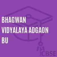 Bhagwan Vidyalaya Adgaon Bu High School Logo