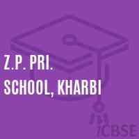 Z.P. Pri. School, Kharbi Logo