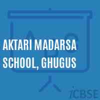Aktari Madarsa School, Ghugus Logo