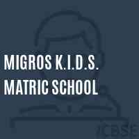 Migros K.I.D.S. Matric School Logo