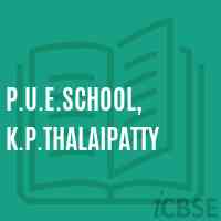 P.U.E.School, K.P.Thalaipatty Logo