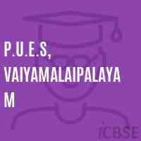 P.U.E.S, Vaiyamalaipalayam Primary School Logo