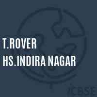 T.Rover Hs.Indira Nagar Secondary School Logo