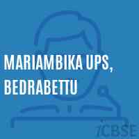Mariambika Ups, Bedrabettu Middle School Logo