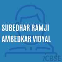 Subedhar Ramji Ambedkar Vidyal Secondary School Logo