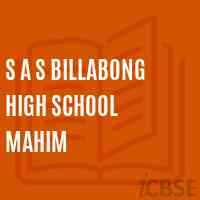 S A S Billabong High School Mahim Logo