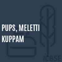 Pups, Meletti Kuppam Primary School Logo
