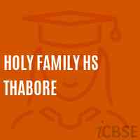 Holy Family Hs Thabore School Logo