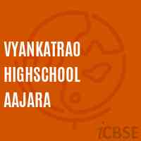 Vyankatrao Highschool Aajara Logo