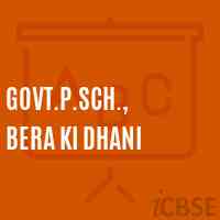 Govt.P.Sch., Bera Ki Dhani Primary School Logo