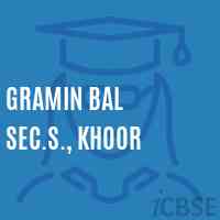 Gramin Bal Sec.S., Khoor Secondary School Logo