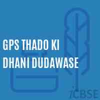 Gps Thado Ki Dhani Dudawase Primary School Logo