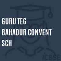 Guru Teg Bahadur Convent Sch Middle School Logo