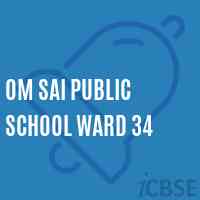 Om Sai Public School Ward 34 Logo