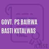 Govt. Ps Bairwa Basti Kutalwas Primary School Logo