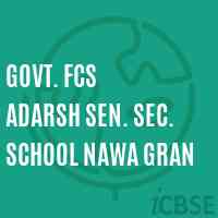 Govt. Fcs Adarsh Sen. Sec. School Nawa Gran Logo