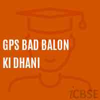 Gps Bad Balon Ki Dhani Primary School Logo