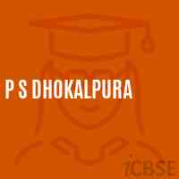 P S Dhokalpura Primary School Logo