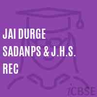 Jai Durge Sadanps & J.H.S. Rec Middle School Logo