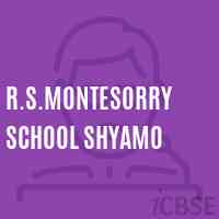 R.S.Montesorry School Shyamo Logo