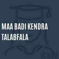 Maa Badi Kendra Talabfala Primary School Logo