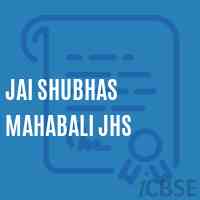 Jai Shubhas Mahabali Jhs Middle School Logo