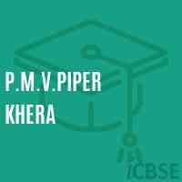 P.M.V.Piper Khera Middle School Logo