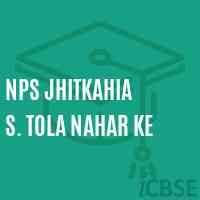 Nps Jhitkahia S. Tola Nahar Ke Primary School Logo