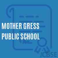 Mother Gress Public School Logo