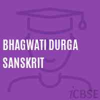 Bhagwati Durga Sanskrit High School Logo