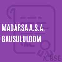 Madarsa A.S.A. Gausululoom Primary School Logo