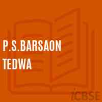 P.S.Barsaon Tedwa Primary School Logo