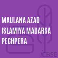 Maulana Azad Islamiya Madarsa Pechpera Middle School Logo