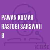 Pawan Kumar Rastogi Sarswati B School Logo