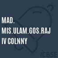 Mad. Mis.Ulam.Gos.Rajiv Colnny Primary School Logo