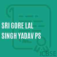 Sri Gore Lal Singh Yadav Ps Primary School Logo