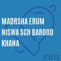 Madrsha Erum Niswa Sch Barood Khana Middle School Logo