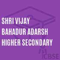Shri Vijay Bahadur Adarsh Higher Secondary Secondary School Logo