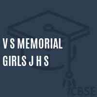 V S Memorial Girls J H S Middle School Logo