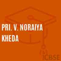Pri. V. Noraiya Kheda Primary School Logo