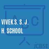 Vivek S. S. J. H. School Logo