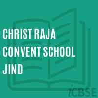 Christ Raja Convent School Jind Logo