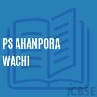 Ps Ahanpora Wachi Primary School Logo