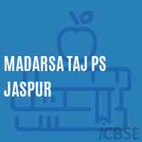 Madarsa Taj Ps Jaspur Primary School Logo
