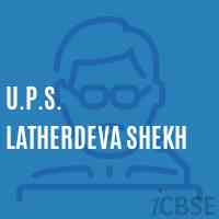 U.P.S. Latherdeva Shekh Middle School Logo