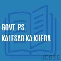 Govt. Ps. Kalesar Ka Khera Primary School Logo