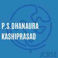 P.S.Dhanaura Kashiprasad Primary School Logo